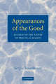 Book cover of: Appearances of the Good. By: Sergio Tenenbaum