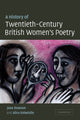 Book cover of: History of Twentieth-Century British Women's Poetry. By: Jane Dowson