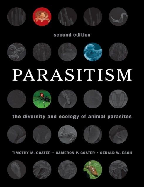 Book cover of: Parasitism. By: Timothy M. Goater