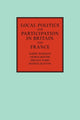 Book cover of: Local Politics and Participation in Britain and France. By: Albert Mabileau