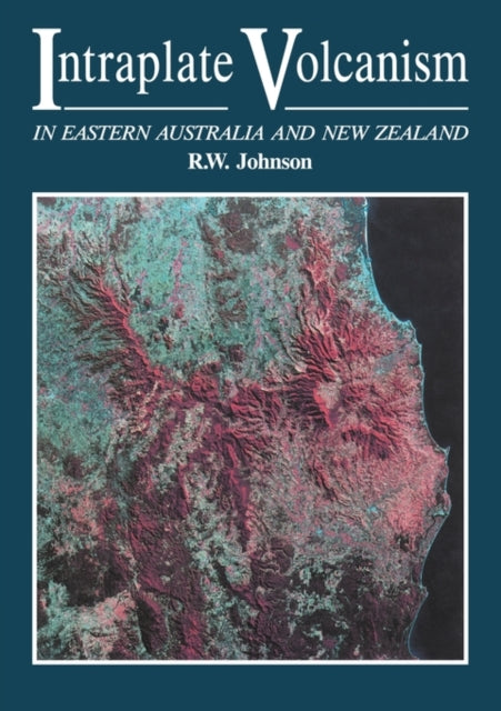 Book cover of: Intraplate Volcanism. By: Johnson, R. W.