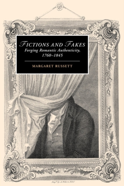 Book cover of: Fictions and Fakes. By: Margaret Russett