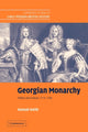 Book cover of: Georgian Monarchy. By: Hannah Smith