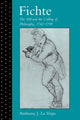 Book cover of: Fichte: The Self and the Calling of Philosophy, 1762–1799