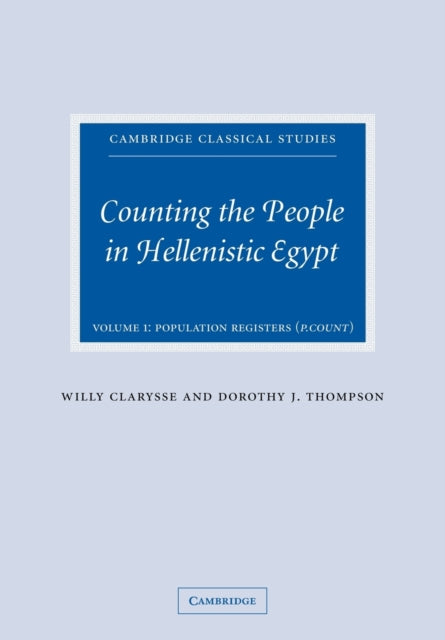 Book cover of: Counting the People in Hellenistic Egypt. By: Willy Clarysse