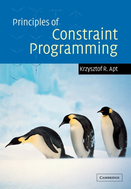 Book cover of: Principles of Constraint Programming. By: Krzysztof R. Apt