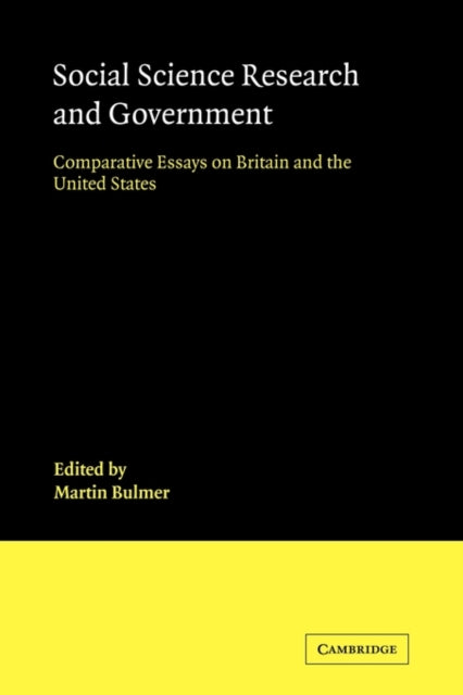 Book cover of: Social Science Research and Government. By: Martin Bulmer