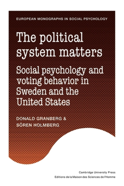 Book cover of: Political System Matters. By: Donald Granberg