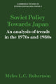 Book cover of: Soviet Policy Towards Japan. By: Myles L. C. Robertson