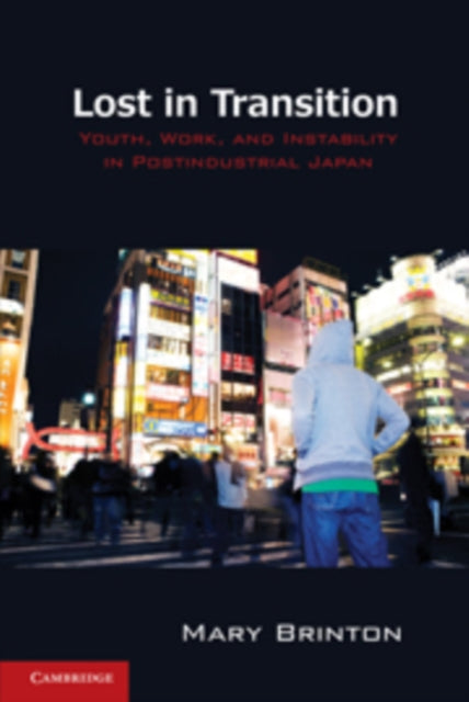 Book cover of: Lost in Transition. By: Mary C. Brinton