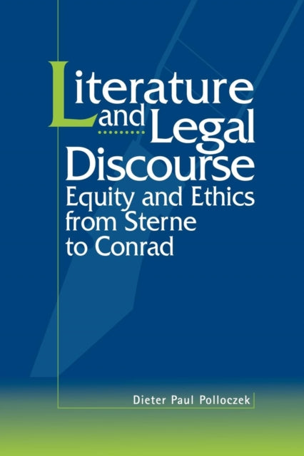 Book cover of: Literature and Legal Discourse. By: Dieter Paul Polloczek