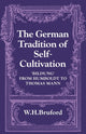 Book cover of: German Tradition of Self-Cultivation. By: W. H. Bruford