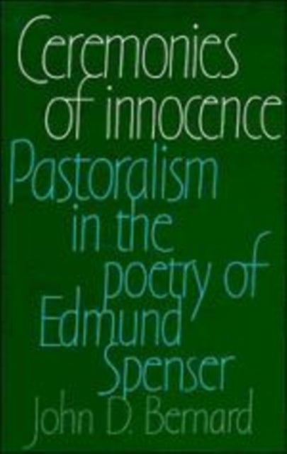 Book cover of: Ceremonies of Innocence. By: John D. Bernard