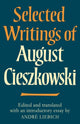 Book cover of: Selected Writings of August Cieszkowski. By: Andre Liebich