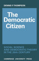 Book cover of: Democratic Citizen. By: Dennis F. Thompson
