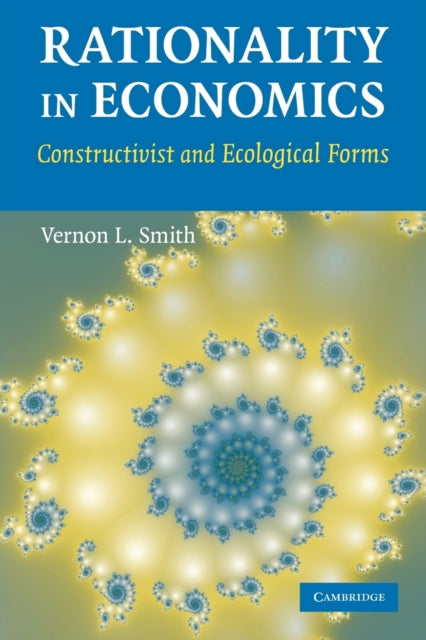 Book cover of: Rationality in Economics. By: Vernon L. Smith