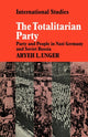 Book cover of: Totalitarian Party. By: Aryeh L. Unger