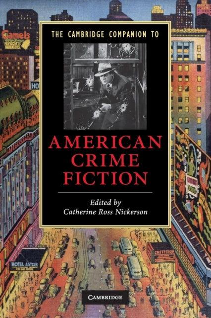 Book cover of: Cambridge Companion to American Crime Fiction