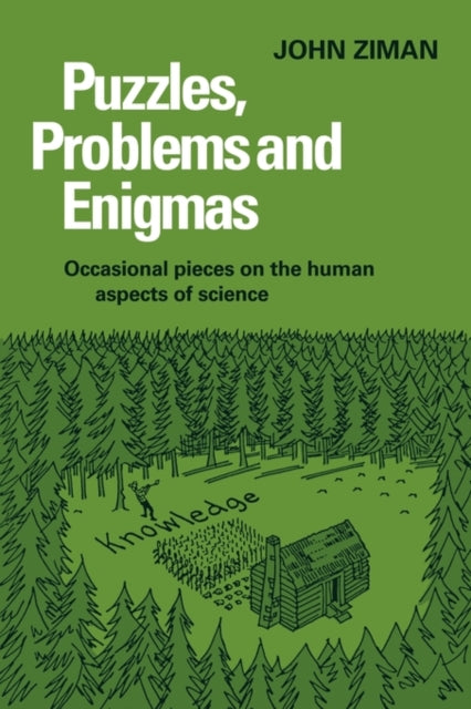 Book cover of: Puzzles, Problems, and Enigmas. By: John M. Ziman