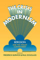 Book cover of: Crisis in Modernism. By: Frederick Burwick