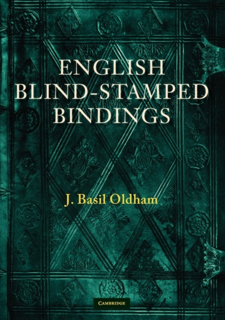 Book cover of: English Blind Stamped Bindings. By: Oldham