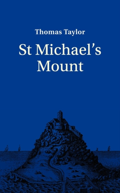 Book cover of: Saint Michael's Mount. By: T. Taylor