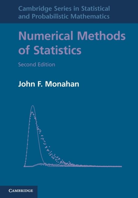 Book cover of: Numerical Methods of Statistics. By: John F. Monahan