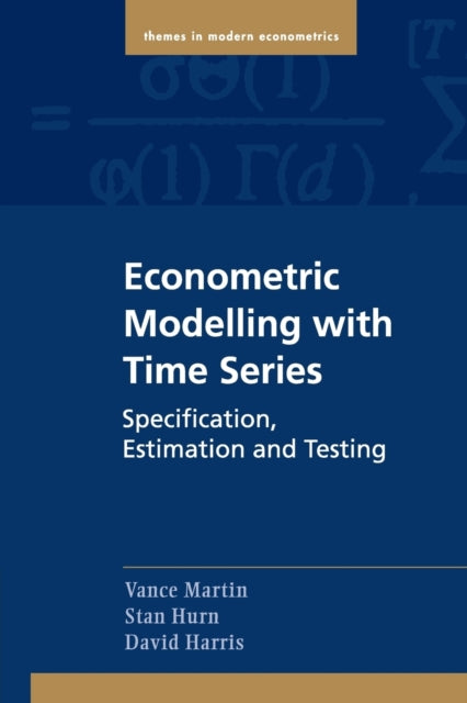 Book cover of: Econometric Modelling with Time Series. By: Vance Martin