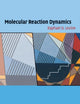 Book cover of: Molecular Reaction Dynamics