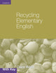 Book cover of: Recycling Elementary English with Key. By: Clare West