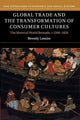 Book cover of: Global Trade and the Transformation of Consumer Cultures. By: Beverly Lemire