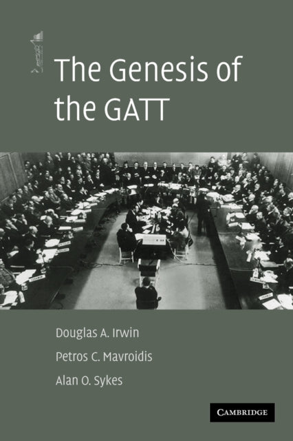 Book cover of: Genesis of the GATT. By: Douglas A. Irwin