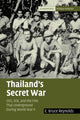 Book cover of: Thailand's Secret War. By: E. Bruce Reynolds