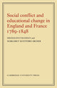 Book cover of: Social Conflict and Educational Change in England and France 1789–1848. By: Michalina Vaughan