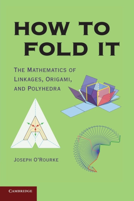 Book cover of: How to Fold It. By: Joseph O'Rourke