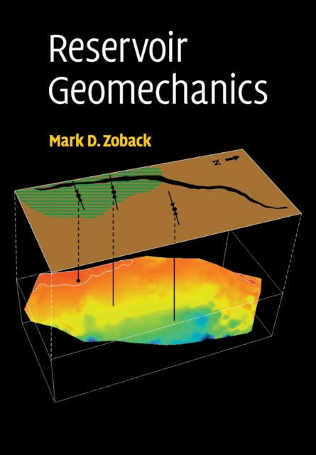 Book cover of: Reservoir Geomechanics. By: Mark D. Zoback
