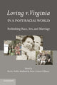 Book cover of: Loving v. Virginia in a Post-Racial World. By: Rose Cuison Villazor