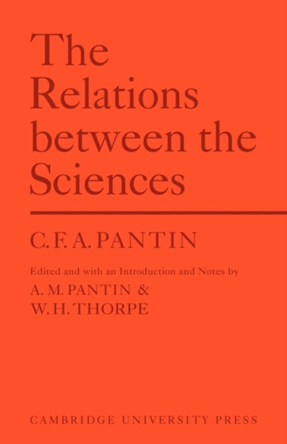 Book cover of: Relations Between Sciences. By: C. F. A. Pantin