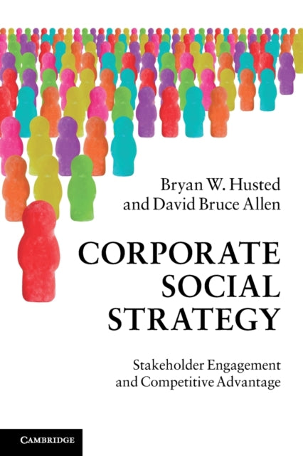 Book cover of: Corporate Social Strategy. By: Bryan Husted