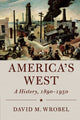 Book cover of: America's West. By: David M. Wrobel