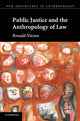 Book cover of: Public Justice and the Anthropology of Law. By: Ronald Niezen