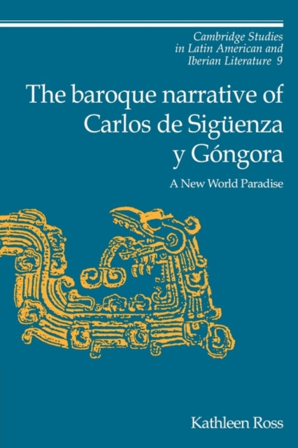 Book cover of: Baroque Narrative of Carlos de Siguenza y Gongora