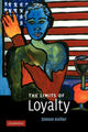 Book cover of: Limits of Loyalty. By: Simon Keller