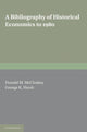 Book cover of: Bibliography of Historical Economics to 1980. By: Donald M. McCloskey
