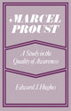Book cover of: Marcel Proust. By: Edward J. Hughes