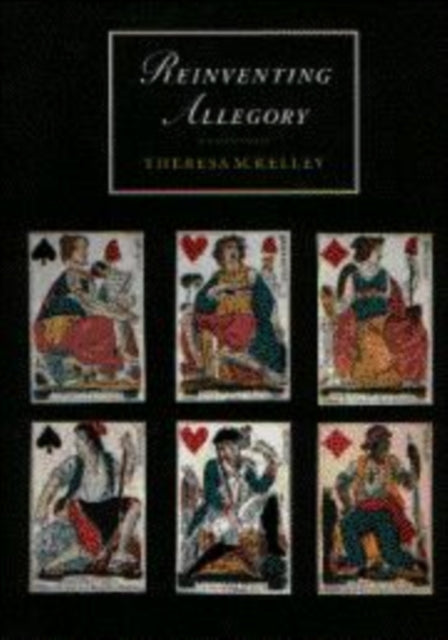Book cover of: Reinventing Allegory. By: Theresa M. Kelley
