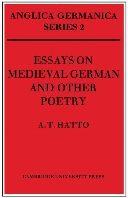 Book cover of: Essays on Medieval German and Other Poetry. By: Arthur Thomas Hatto