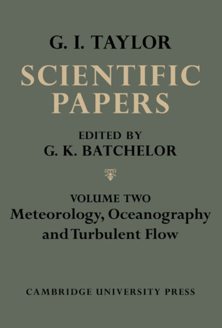 Book cover of: Scientific Papers of Sir Geoffrey Ingram Taylor