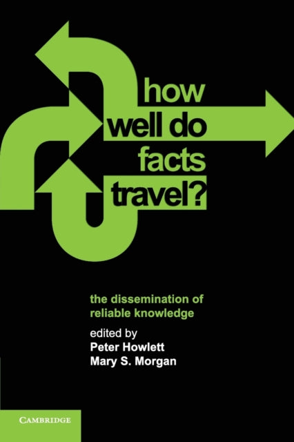 Book cover of: How Well Do Facts Travel?. By: Peter Howlett