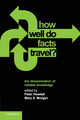 Book cover of: How Well Do Facts Travel?. By: Peter Howlett